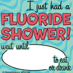 Fluoride Shower Stickers