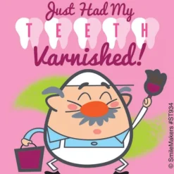 Just Varnished My Teeth Stickers