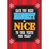 Naughty or Nice Greeting Cards